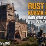 Rust Üs Kurma Rehberi
